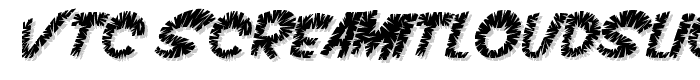 VTC ScreamItLoudSliced Italic font